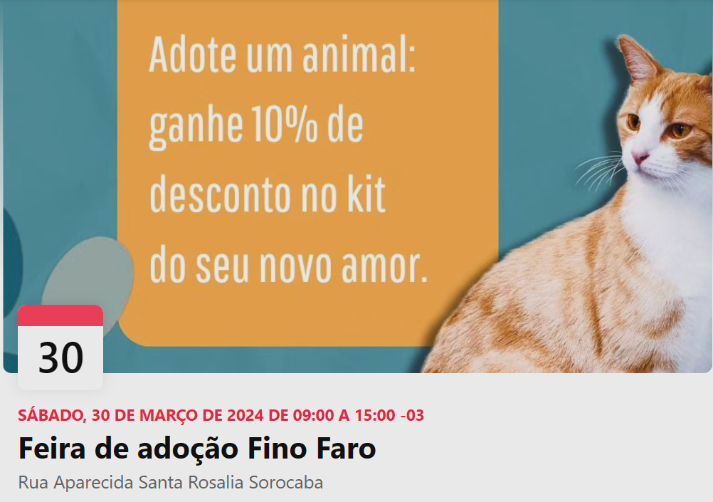 Feira e evento de adoção de cachorros e gatos - Feira de Adoção Fino Faro: Encontre seu Novo Companheiro! em São Paulo - Sorocaba