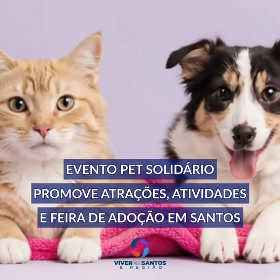 Participe da Feira de Adoção em Santos em 2025 e encontre seu novo amigo em meio a atrações e atividades incríveis!