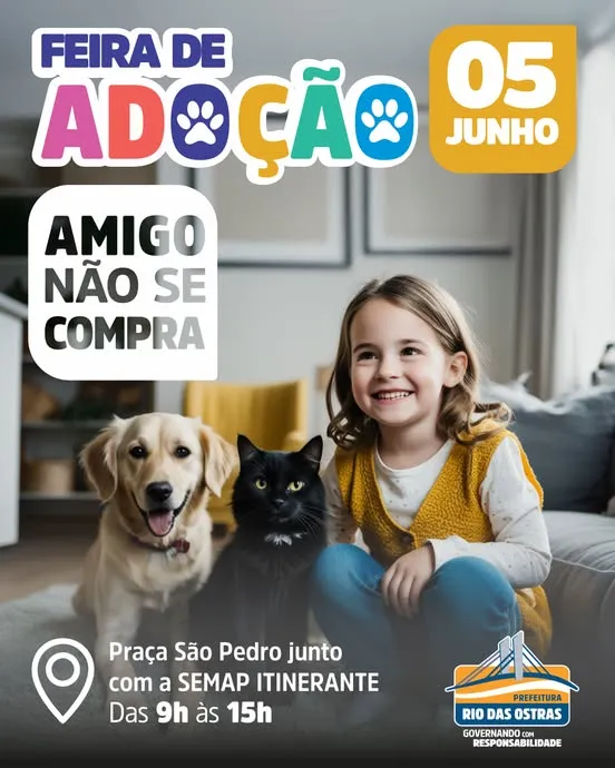 Venha para a Feira de Adoção em Rio das Ostras, RJ, no dia 05 de junho de 2025. Encontre seu novo amigo na Praça São Pedro das 9h às 15h.