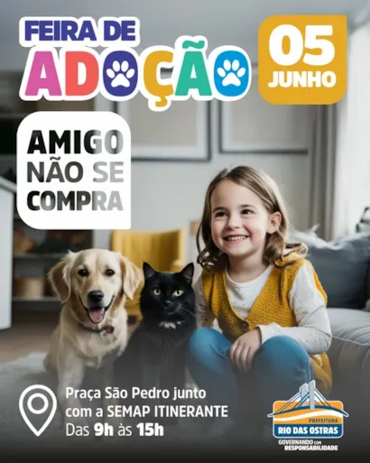 Encontre Seu Amigo para a Vida Toda - Feira de Adoção em Rio das Ostras