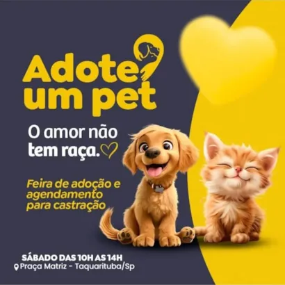 Adote um Pet: Feira de Adoção em Taquarituba