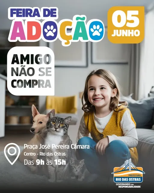 Venha à Feira de Adoção em Rio das Ostras no dia 05 de junho de 2025, na Praça José Pereira Câmara, e adote seu novo amigo de estimação!