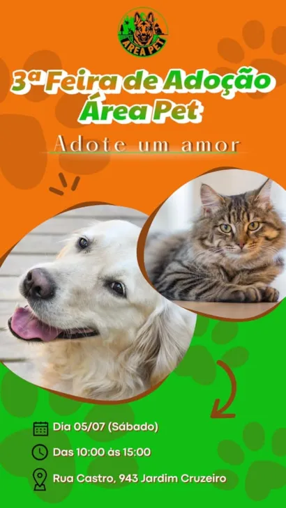 Venha Adotar um Novo Amigo na Feira de Adoção da Área Pet!