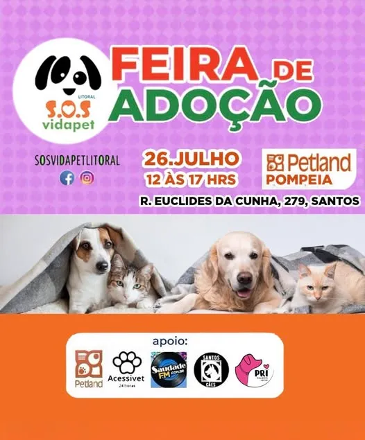 Não perca a Feira de Adoção de Pets em Santos! Dia 26 de julho, na Petland Pompeia. Dê um lar a um amigo peludo!
