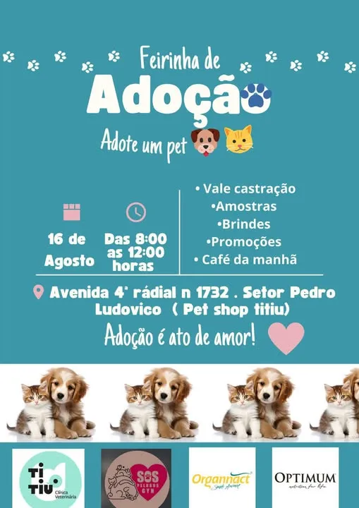Venha para a Feirinha de Adoção em Goiânia! Adote um pet no dia 16 de agosto e aproveite brindes, promoções e mais. Local: Avenida 4ª Radial.