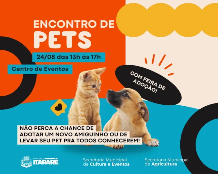 Encontro de Pets e Feira de Adoção em Itararé (SP) no dia 24/08, das 13h às 17h, no Centro de Eventos. Entrada gratuita! Adote um animal ou traga seu pet para uma tarde de diversão.