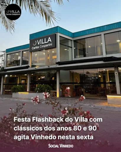 Festa Flashback do Villa com clássicos dos anos 80 e 90 agita Vinhedo nesta sexta