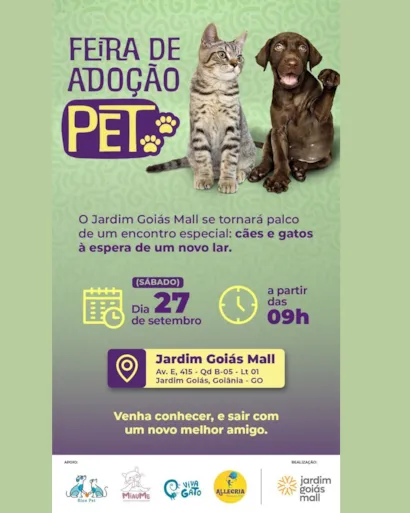 Feira de adoção de cães e gatos no Jardim Goiás Mall, em Goiânia, no dia 27 de setembro, a partir das 9h. Encontre seu novo melhor amigo!