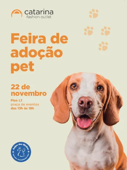 Participe da Feira de Adoção Pet no Catarina Fashion Outlet em 22/11, das 13h às 18h. Adote um amigo manso, amoroso, brincalhão, castrado e vacinado. Sua ajuda é fundamental!