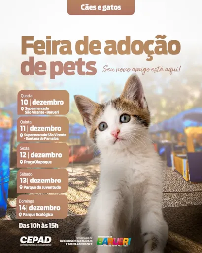 Participe da Feira de Adoção de Pets em Barueri de 10 a 14 de dezembro, das 10h às 15h. Encontre seu novo amigo peludo!