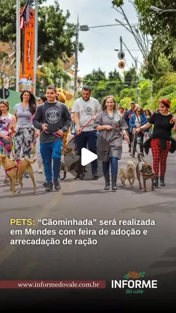 Cãominhada em Mendes: Bem-estar Animal e Adoção Responsável
