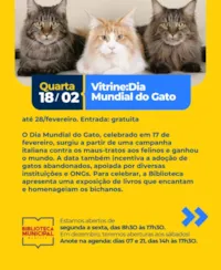 Exposição em Honra ao Dia Mundial do Gato