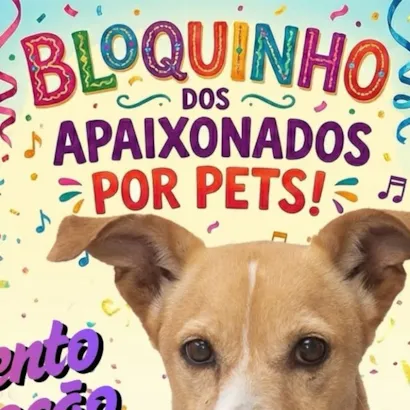 Feira de Adoção "Bloquinho dos Apaixonados por Pets"