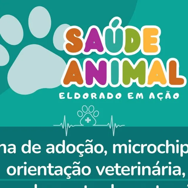 Participe da Ação de Saúde Animal em Eldorado! Adoção, microchipagem e serviços gratuitos para pets.