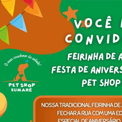 Feira de Adoção no Aniversário do Pet Shop Sumaré