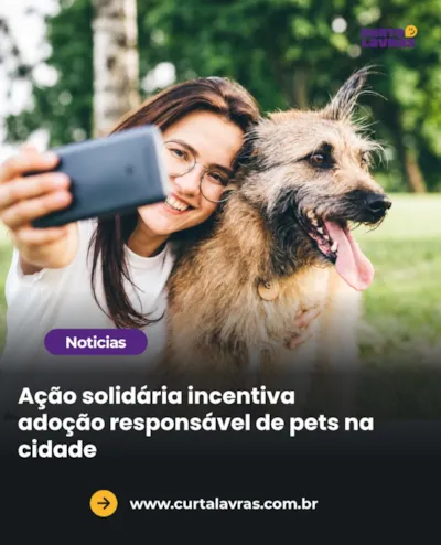 Evento de adoção responsável de pets em Lavras