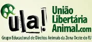 ULA ! União Libertária Animal